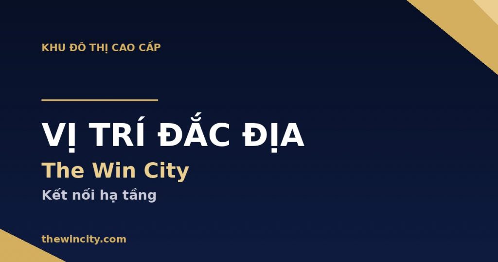 The Win City - Vị trí Đức Hòa Long An
